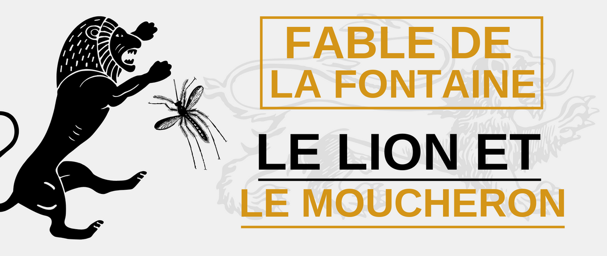 Fable de la fontaine : Le Lion et le Moucheron | Lion Royaume