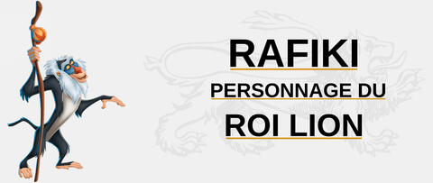 rafiki le roi lion/