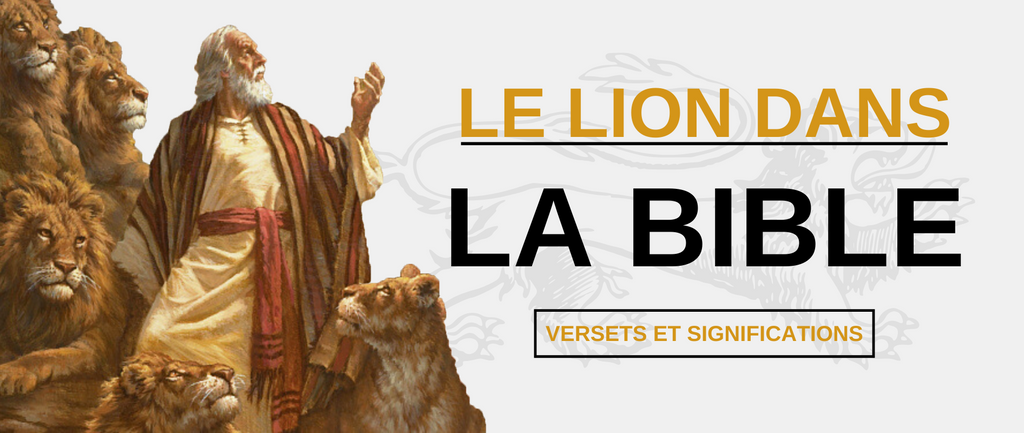 Le Lion et la Bible : Significations et Versets