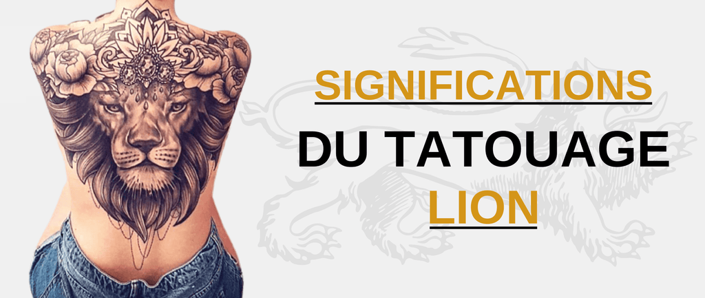 Signification Tatouage Lion